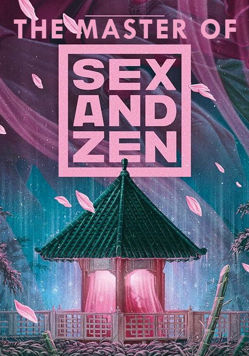 The Master of (Sex and) Zen Poster