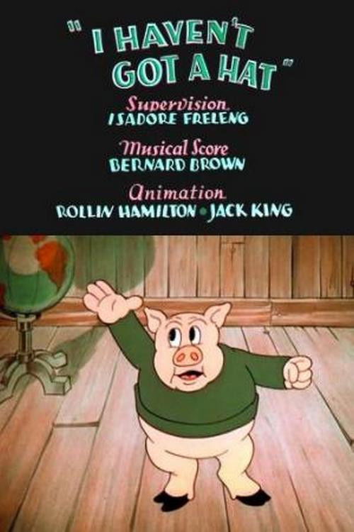 I Haven't Got a Hat Poster