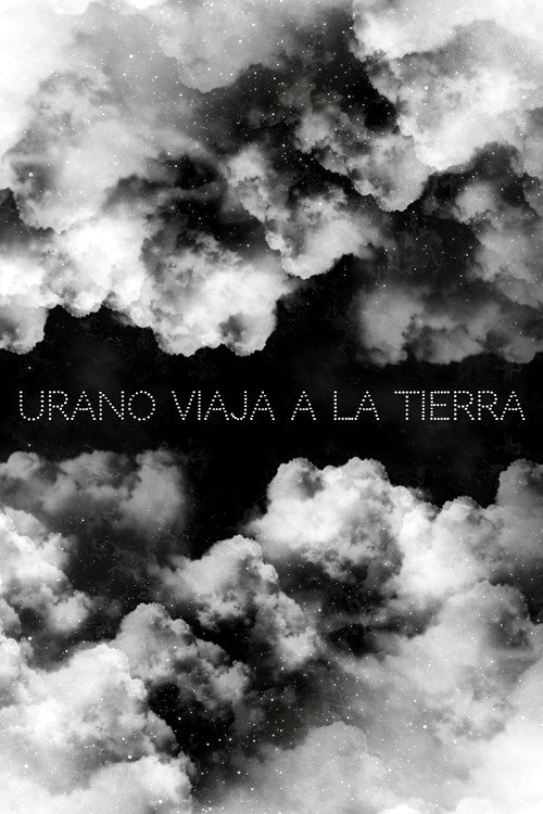 Urano Viaja a la Tierra Poster