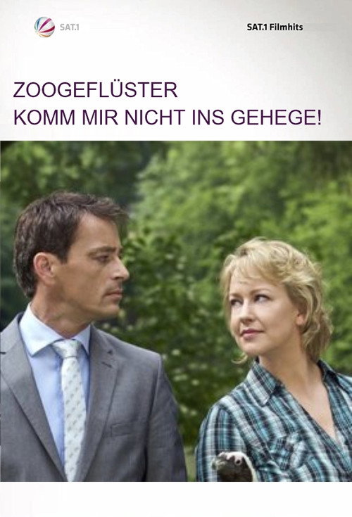 Zoogeflüster - Komm mir nicht ins Gehege! Poster