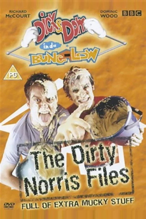 Dick & Dom in da Bungalow: The Dirty Norris Files Poster