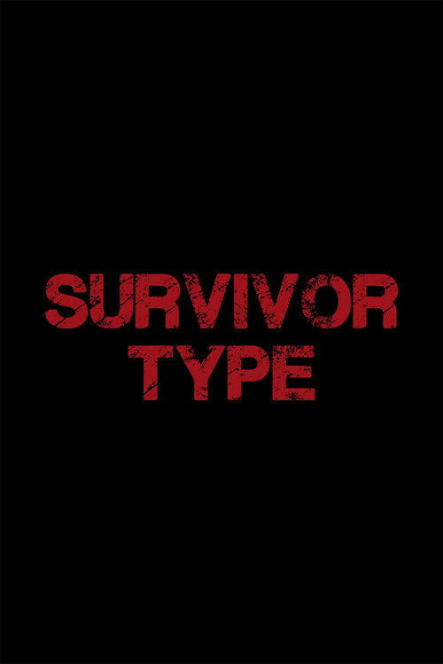 Survivor Type Poster