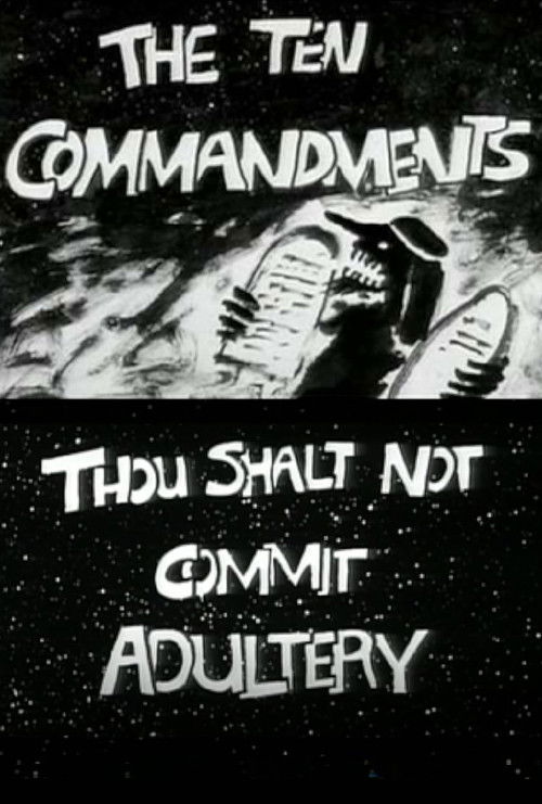 The Ten Commandments Number 6: Thou Shalt Not Commit Adultery Poster