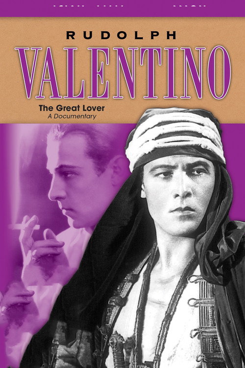 Rudolph Valentino: The Great Lover Poster