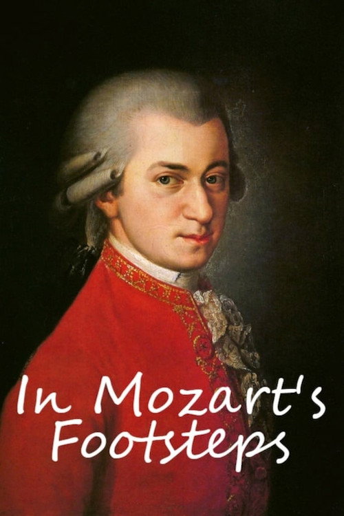 In Mozart's Footsteps Poster
