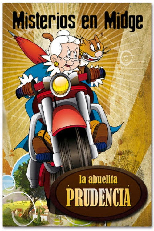 Las aventuras de la abuelita Prudencia Poster