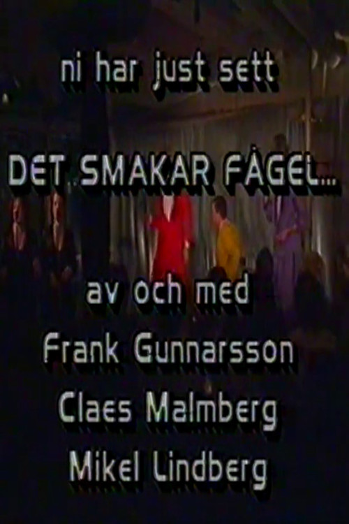 Det smakar fågel Poster