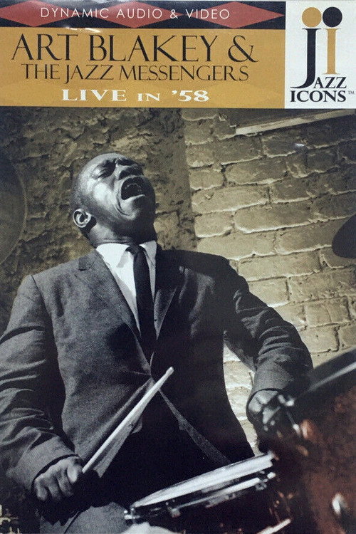 Jazz Icons: Art Blakey & The Jazz Messengers Live In '58 Poster