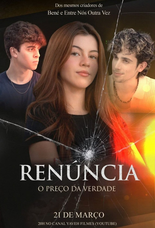 Renúncia - O Preço da Verdade Poster
