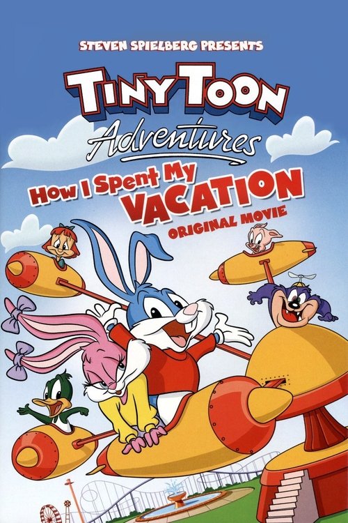 Tiny Toon Adventures: How I Spent My Vacation Poster