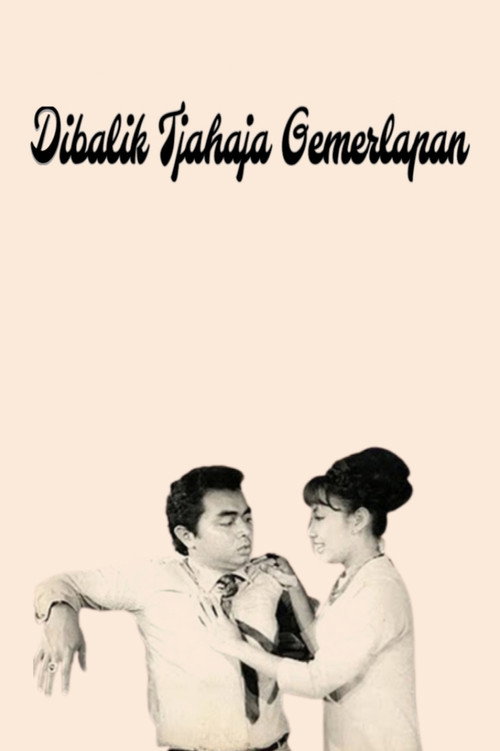 Dibalik Tjahaja Gemerlapan Poster