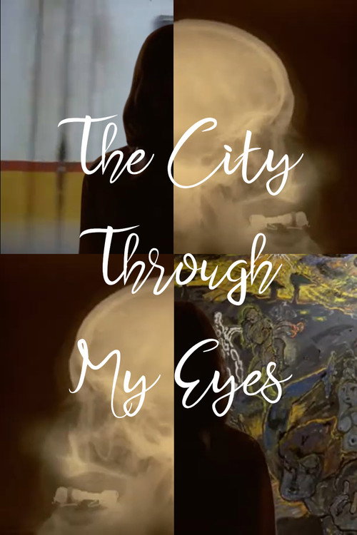 The City Through My Eyes Poster