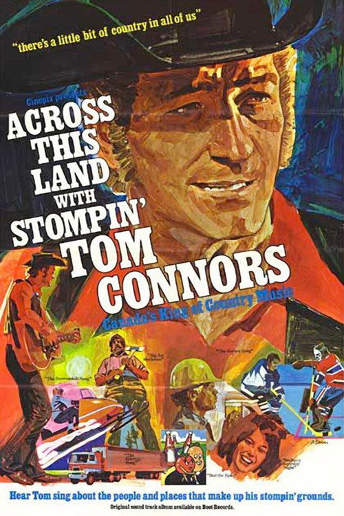 Across This Land with Stompin' Tom Connors Poster