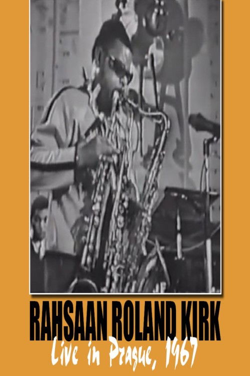 Rahsaan Roland Kirk: Live in Prague '67 Poster