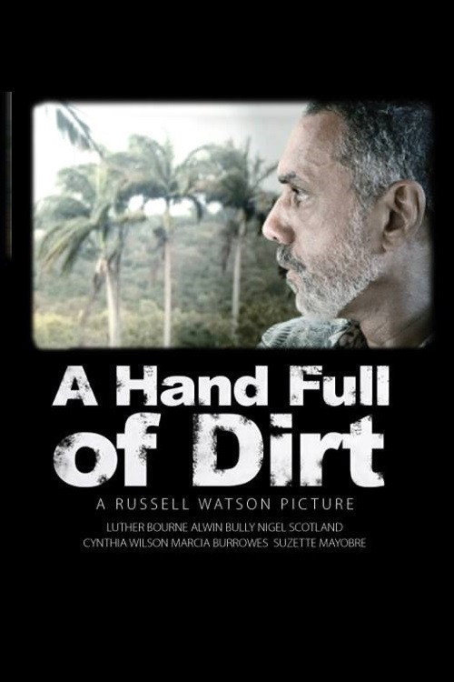 A Hand Full of Dirt Poster