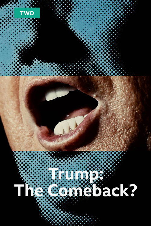 Trump: The Comeback? Poster