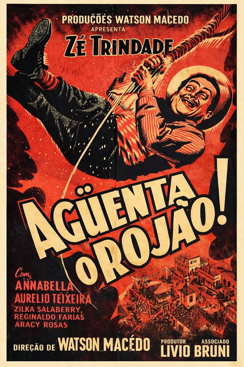 Aguenta o Rojão Poster
