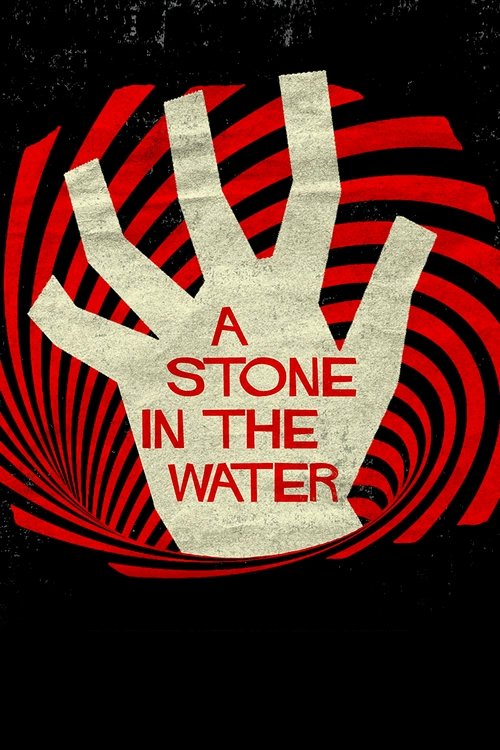 A Stone in the Water Poster