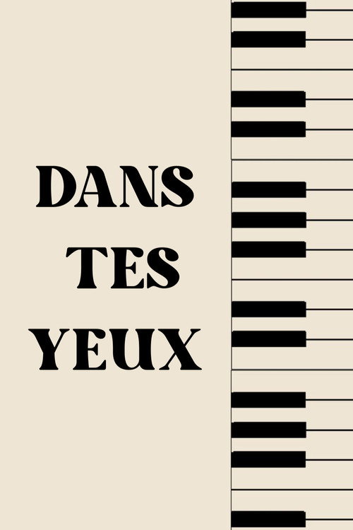 Dans tes yeux Poster