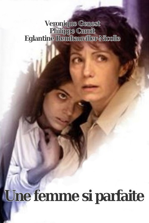 Une femme si parfaite Poster