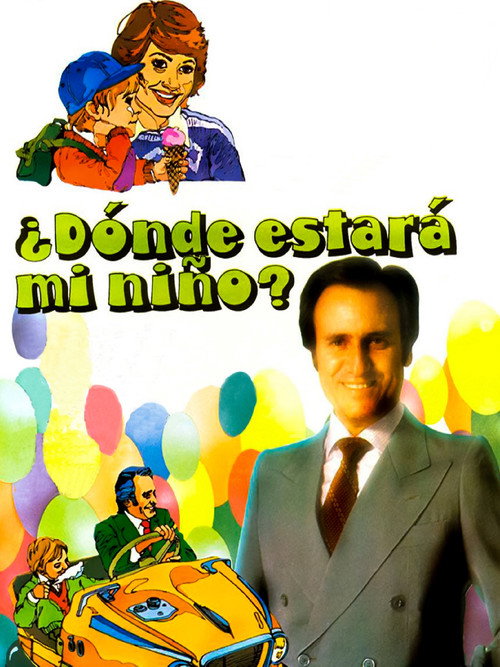 ¿Dónde estará mi niño? Poster