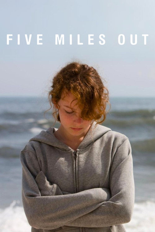 Five Miles Out Poster