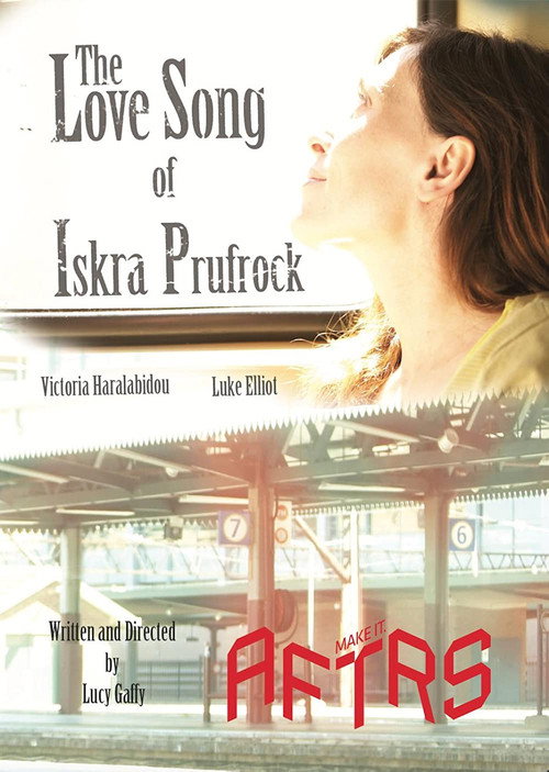 The Love Song of Iskra Prufrock Poster