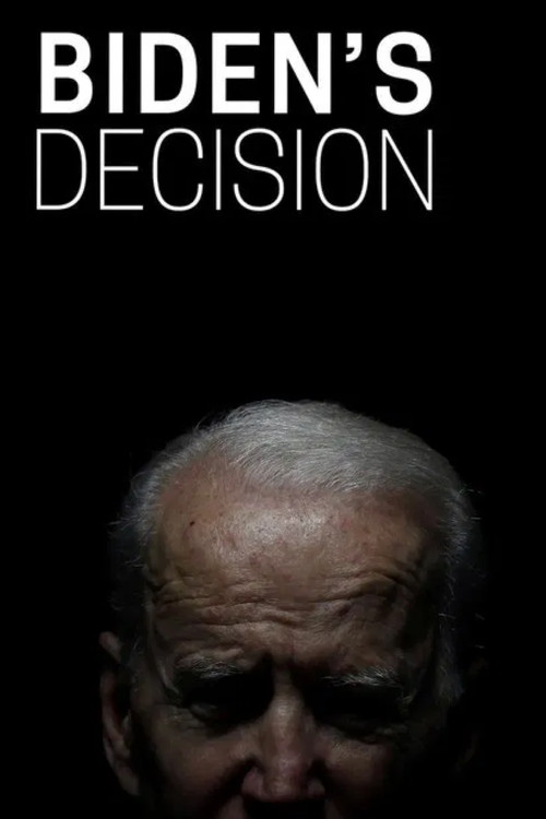 Biden's Decision Poster