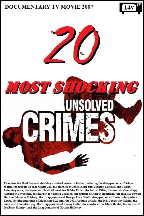 20 Most Shocking Unsolved Crimes Poster