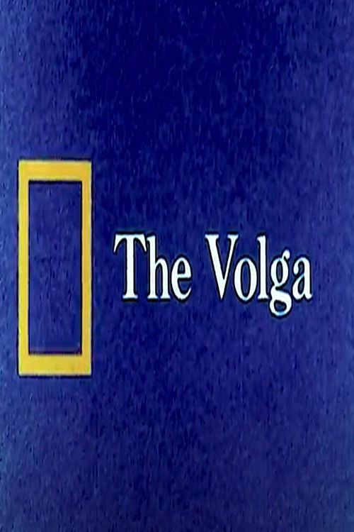 National Geographic: The Volga Poster