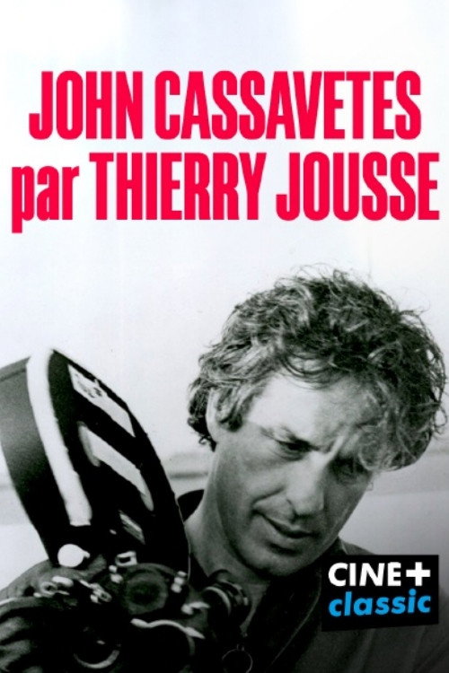 John Cassavetes par Thierry Jousse Poster
