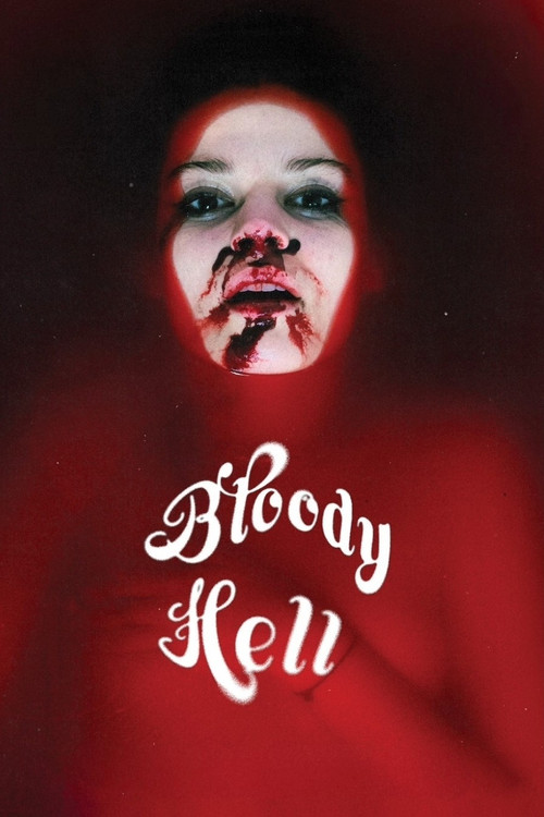 Bloody Hell Poster