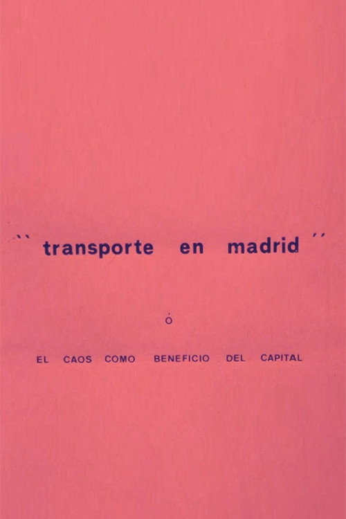 Transporte en Madrid o El caos como beneficio del capital Poster