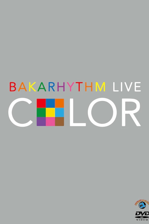 Bakarhythm Live 「COLOR」 Poster