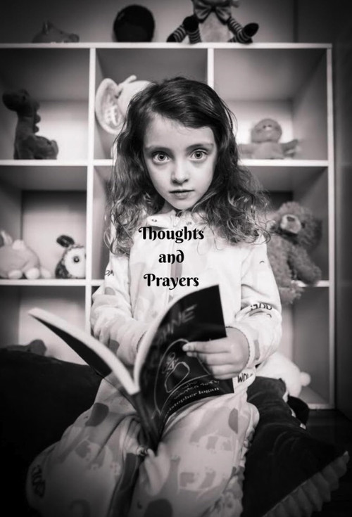 Thoughts and Prayers Poster