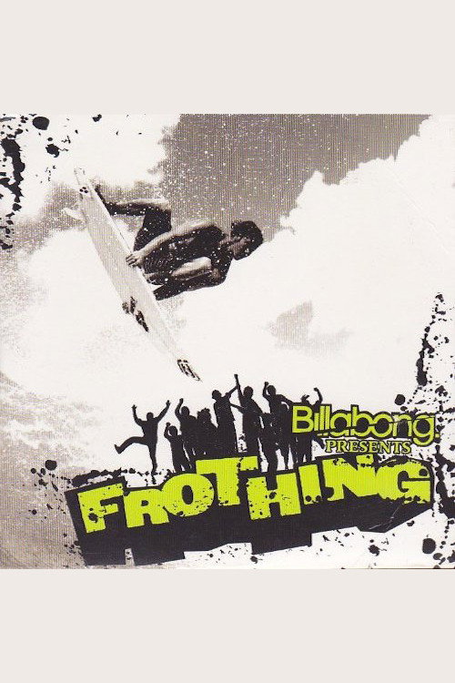 Frothing Poster