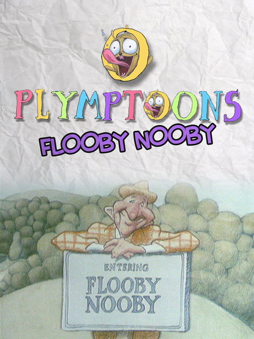 Flooby Nooby Poster
