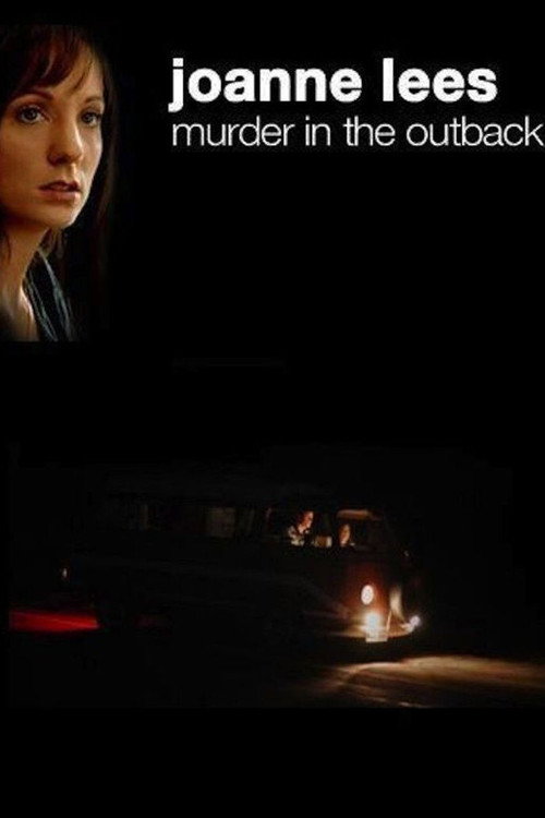 Joanne Lees: Murder in the Outback Poster