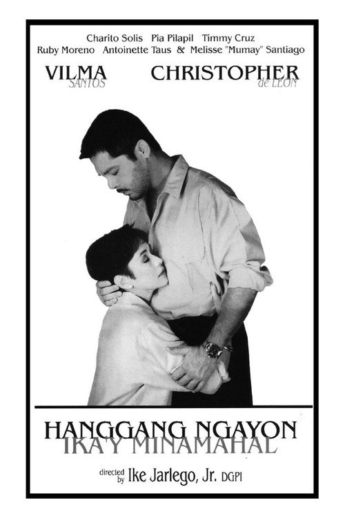 Hanggang Ngayon Ika'y Minamahal Poster