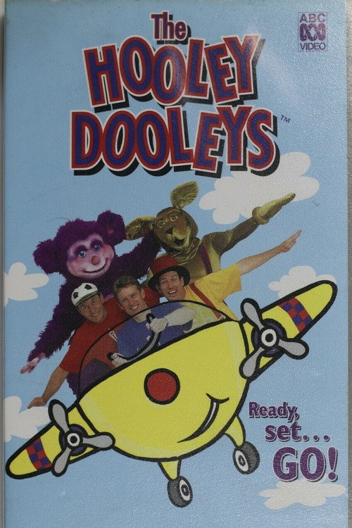 The Hooley Dooleys: Ready.. Set… GO! Poster