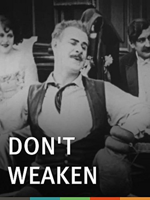 Don't Weaken! Poster