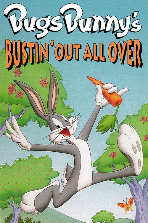 Bugs Bunny's Bustin' Out All Over Poster
