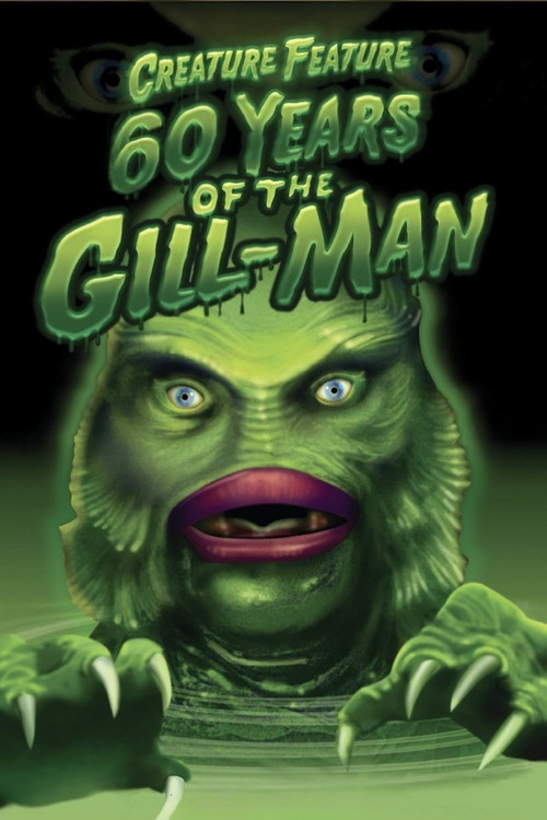 Creature Feature: 60 Years of the Gill-Man Poster
