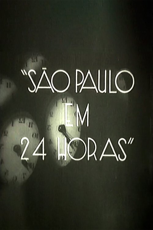São Paulo in 24 Hours Poster