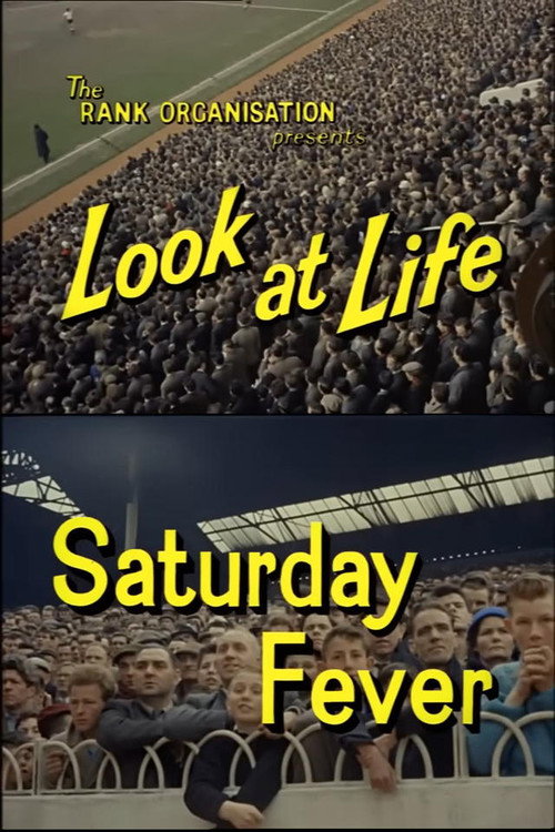 Look at Life: Saturday Fever Poster