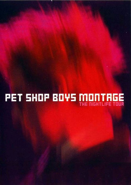 Pet Shop Boys: Montage - The Nightlife Tour Poster