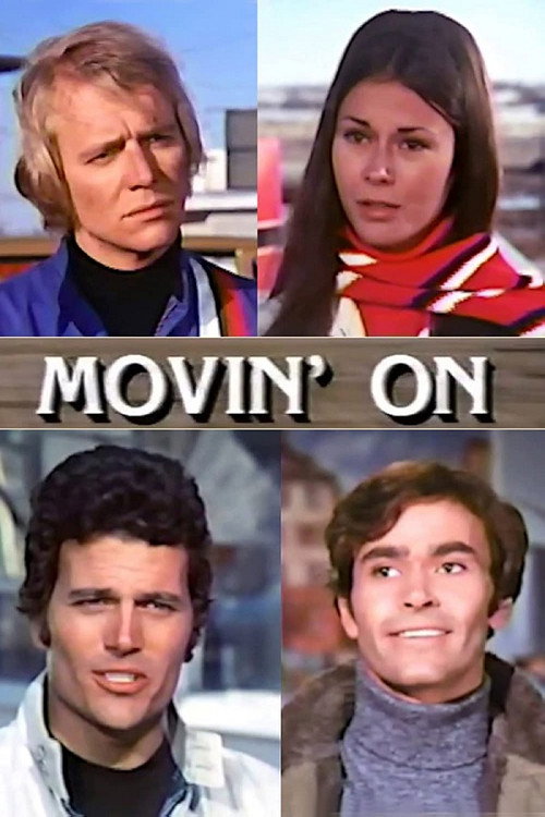 Movin' On Poster
