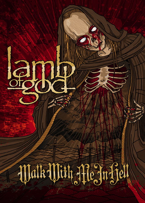 Lamb of God: Walk with Me in Hell Poster