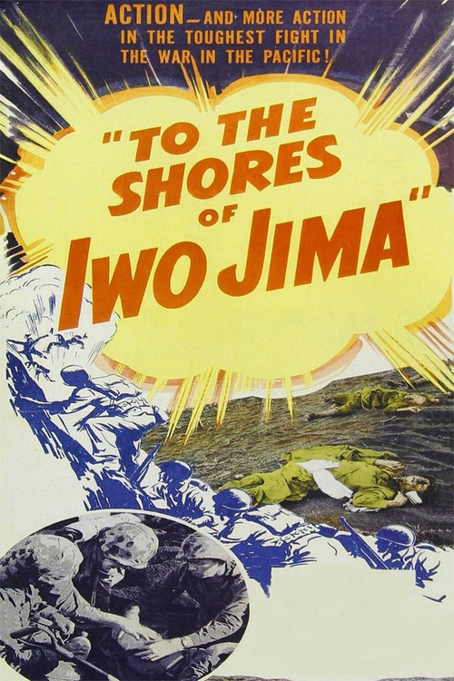 To the Shores of Iwo Jima Poster