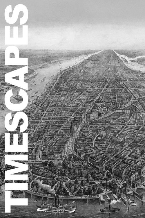 Timescapes: A Multimedia Portrait of New York, 1609-Today Poster